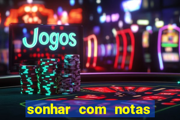 sonhar com notas de 50 reais jogo do bicho